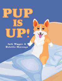 Imagen de portada: Pup Is Up! 9781480888487