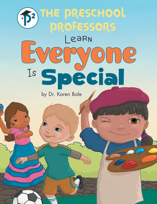 Cover image: The Preschool Professors Learn Everyone Is Special 9781480888753