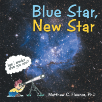 Cover image: Blue Star, New Star 9781480889132