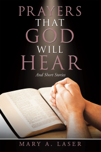 Imagen de portada: Prayers That God Will Hear 9781480889514