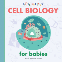 Imagen de portada: Cell Biology for Babies
