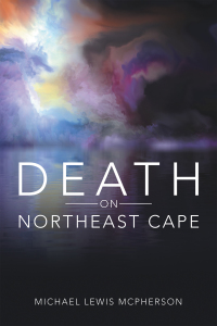 Cover image: Death on Northeast Cape 9781480891449