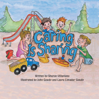Cover image: Caring Is Sharing 9781480891661