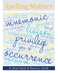 Cover image: Spelling Matters 9781480893009