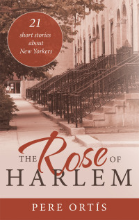 表紙画像: The Rose of Harlem 9781480893290