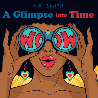 Cover image: A Glimpse into Time 9781480894167