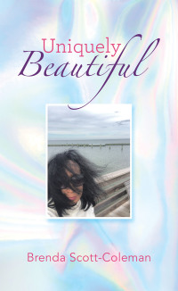 Cover image: Uniquely Beautiful 9781480894662