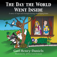 Cover image: The Day the World Went Inside 9781480896888