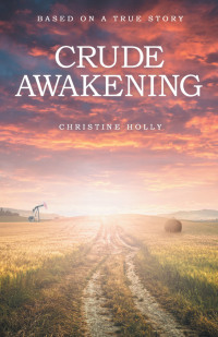 Imagen de portada: Crude Awakening 9781480895539