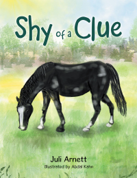 Cover image: Shy of a Clue 9781480896499