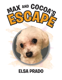 Cover image: Max and Cocoa's Escape 9781480897151