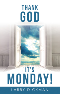 Imagen de portada: Thank God  It’s Monday! 9781480897366