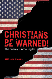 Imagen de portada: Christians Be Warned! 9781480897458