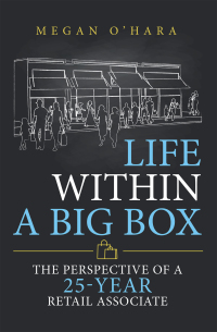 Cover image: Life Within a Big Box 9781480897731