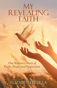 Omslagafbeelding: My Revealing Faith 9781480898011