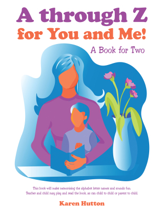 Cover image: A Through Z for You and Me! 9781480898608