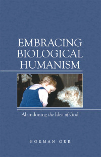Cover image: Embracing Biological Humanism 9781480898691