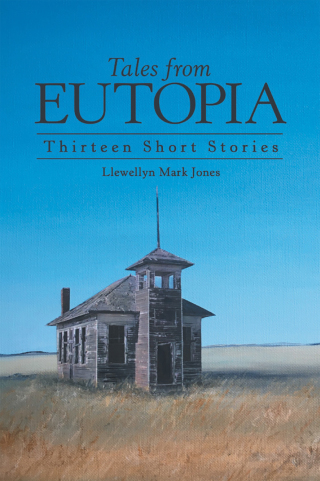 Cover image: Tales from Eutopia 9781480899070