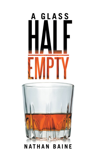 Cover image: A Glass Half-Empty 9781480898936