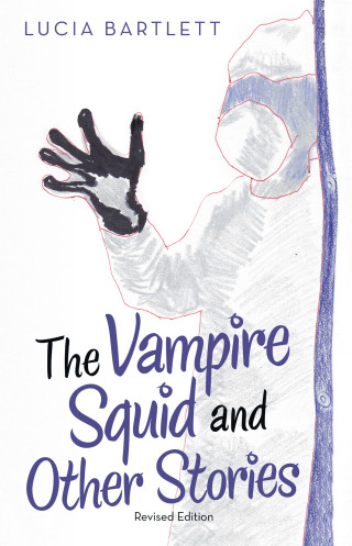 Cover image: The Vampire Squid and Other Stories 9781480899247