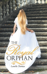 Imagen de portada: The Royal Orphan 9781480899919