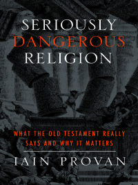 Cover image: Seriously Dangerous Religion 9781481300223