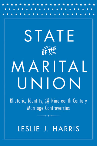 Cover image: State of the Marital Union 9781481300513