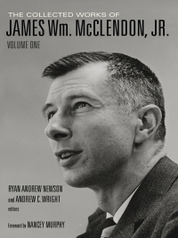 صورة الغلاف: The Collected Works of James Wm. McClendon, Jr. 9781481300919