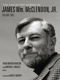 Imagen de portada: The Collected Works of James Wm. McClendon, Jr. 9781481300957