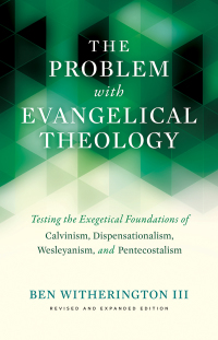 Cover image: The Problem with Evangelical Theology 2nd edition 9781481304214
