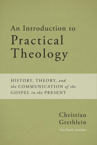 Cover image: An Introduction to Practical Theology 9781481305174