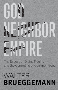 Cover image: God, Neighbor, Empire 9781481305426