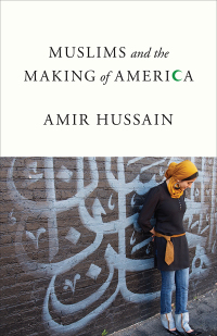 Imagen de portada: Muslims and the Making of America 9781481306225