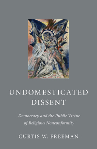 Imagen de portada: Undomesticated Dissent 9781481306881