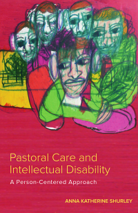 Cover image: Pastoral Care and Intellectual Disability 9781481301695