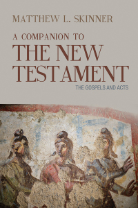 Imagen de portada: A Companion to the New Testament 9781481300001