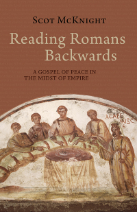 Imagen de portada: Reading Romans Backwards 9781481308779