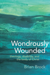 Cover image: Wondrously Wounded 9781481310123