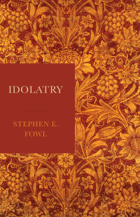 Cover image: Idolatry 9781481310840