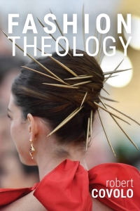 表紙画像: Fashion Theology 9781481312738