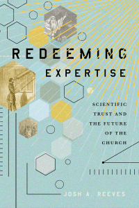 Cover image: Redeeming Expertise 9781481316156
