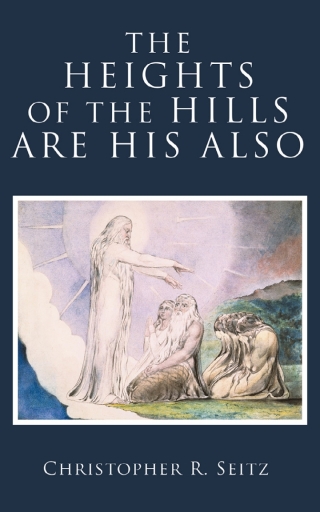Cover image: The Heights of the Hills Are His Also 9781481322454