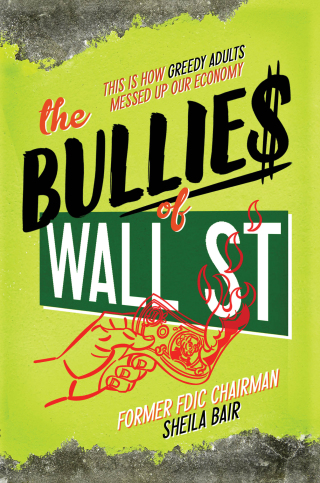 Cover image: The Bullies of Wall Street 9781481400862