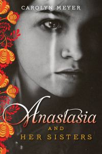 Cover image: Anastasia and Her Sisters 9781481403276