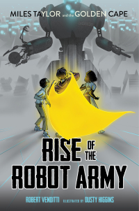 Cover image: Rise of the Robot Army 9781481405584