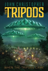 Cover image: When the Tripods Came 9781481414814
