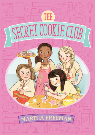 Cover image: The Secret Cookie Club 9781481410472