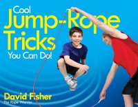 Cover image: Cool Jump-Rope Tricks You Can Do! 9781481412315