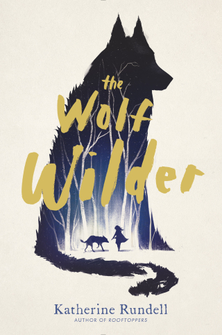 Cover image: The Wolf Wilder 9781481419437