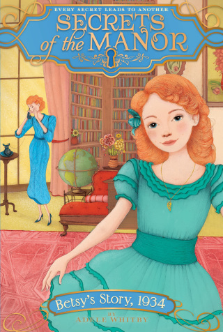 Cover image: Betsy's Story, 1934 9781481427524